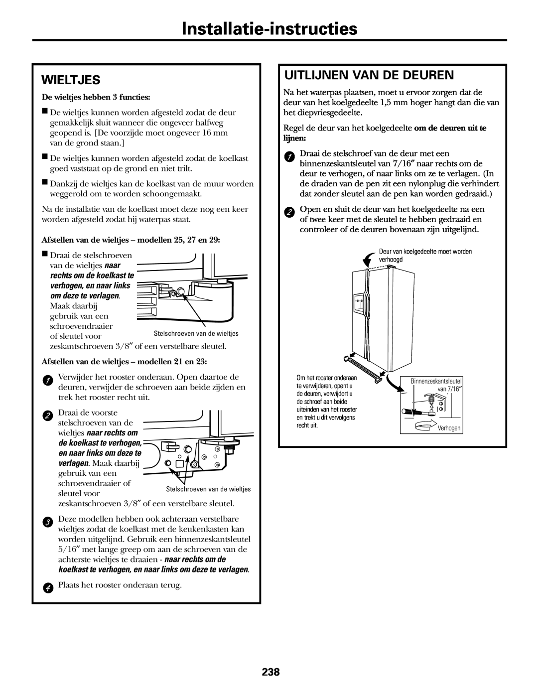 GE 200D2600P031 operating instructions Installatie-instructies, Wieltjes, Uitlijnen Van De Deuren 