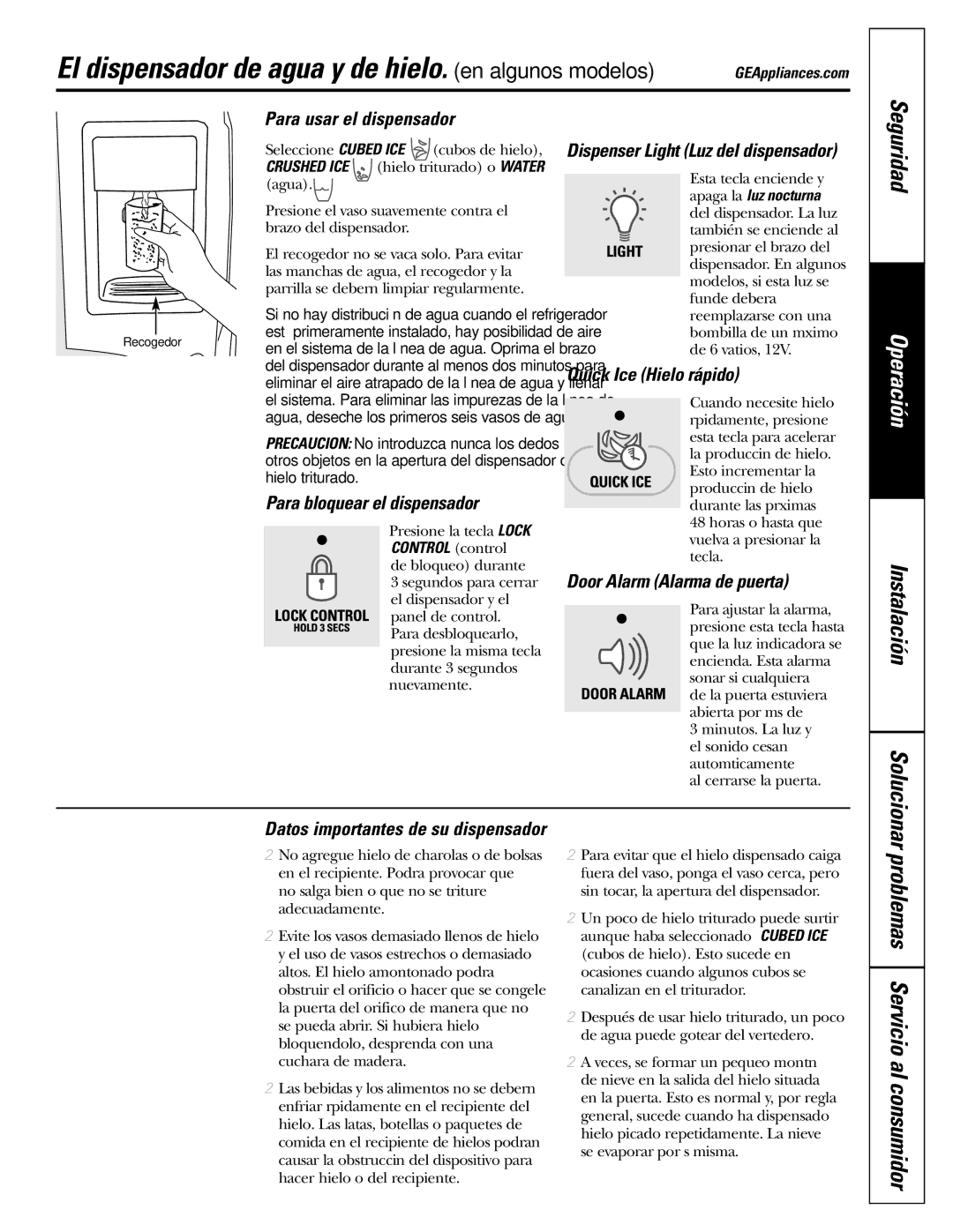 GE 200D2600P039 installation instructions Para usar el dispensador, Para bloquear el dispensador, Quick Ice Hielo rápido 