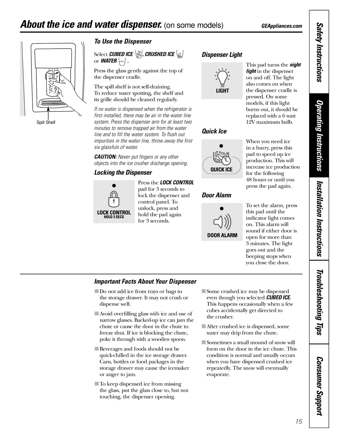 GE 200D2600P039 installation instructions About the ice and water dispenser. on some models 