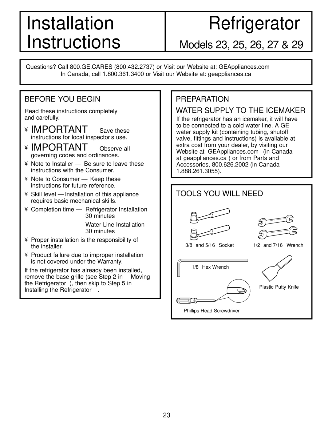 GE 200D2600P039 installation instructions Before YOU Begin, Preparation Water Supply to the Icemaker, Tools YOU will Need 