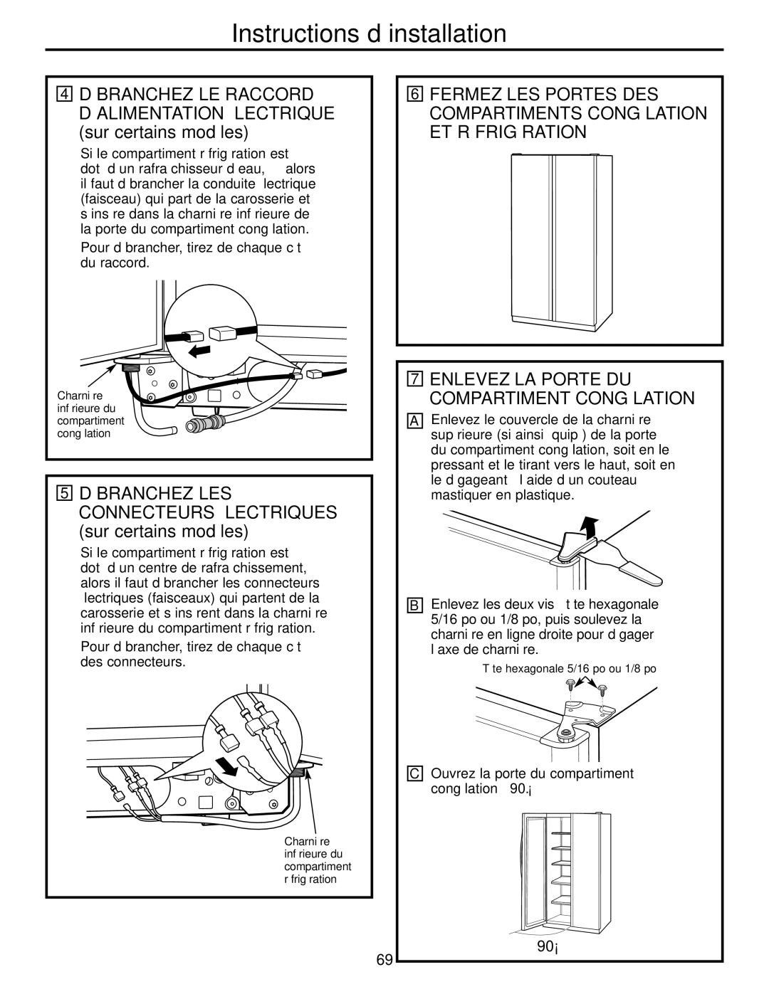 GE 200D2600P039 installation instructions ET Réfrigération, Enlevez LA Porte DU, Débranchez LES, Connecteurs Électriques 