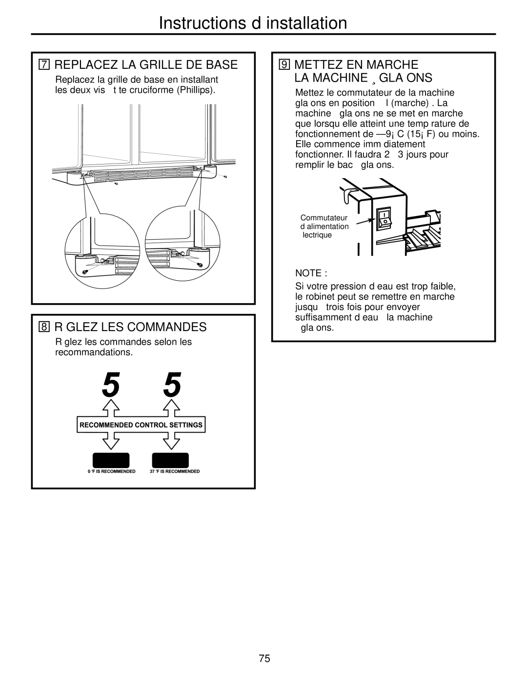 GE 200D2600P039 Replacez LA Grille DE Base, Réglez LES Commandes, Mettez EN Marche LA Machine À Glaçons 