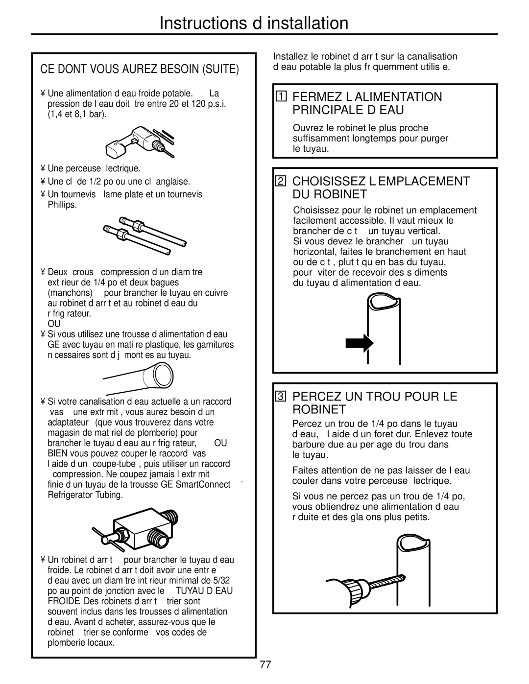 GE 200D2600P039 installation instructions Percez UN Trou Pour LE Robinet, CE Dont Vous Aurez Besoin Suite 