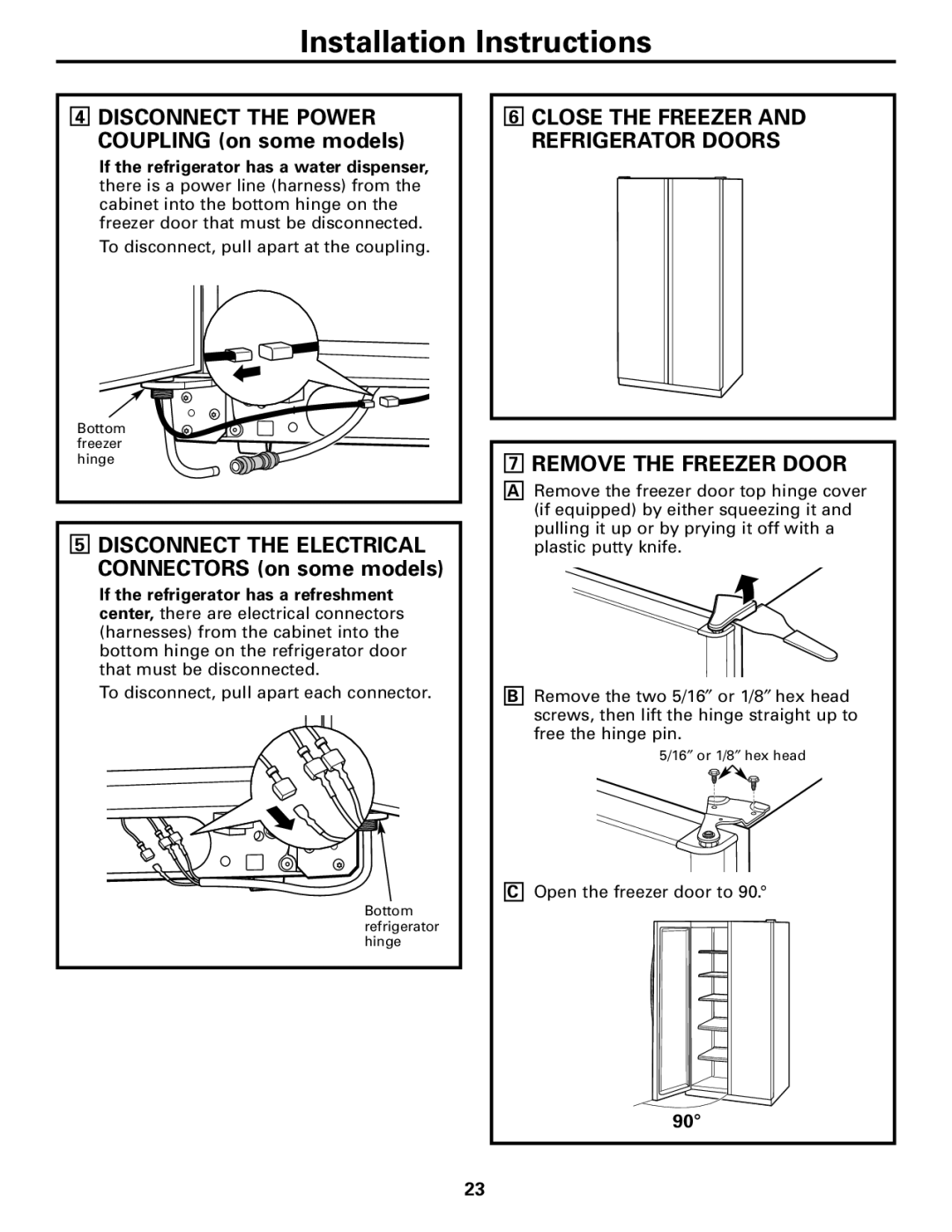 GE 200D2600P043 installation instructions Remove the Freezer Door, Disconnect the Power Coupling on some models 