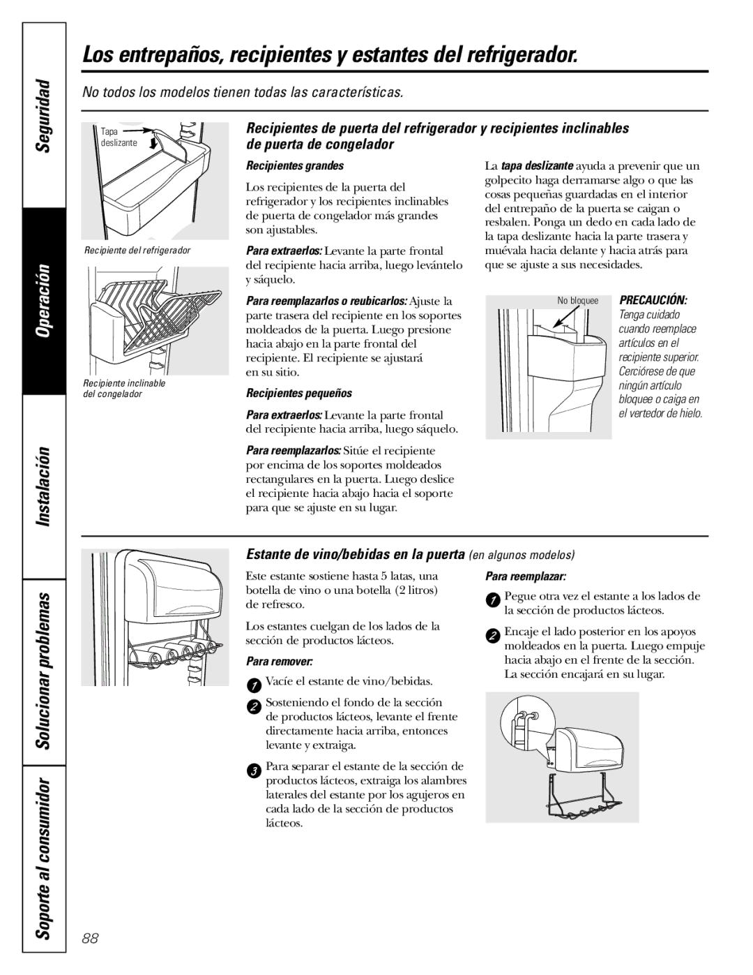 GE 200D2600P043 installation instructions Los entrepaños, recipientes y estantes del refrigerador 