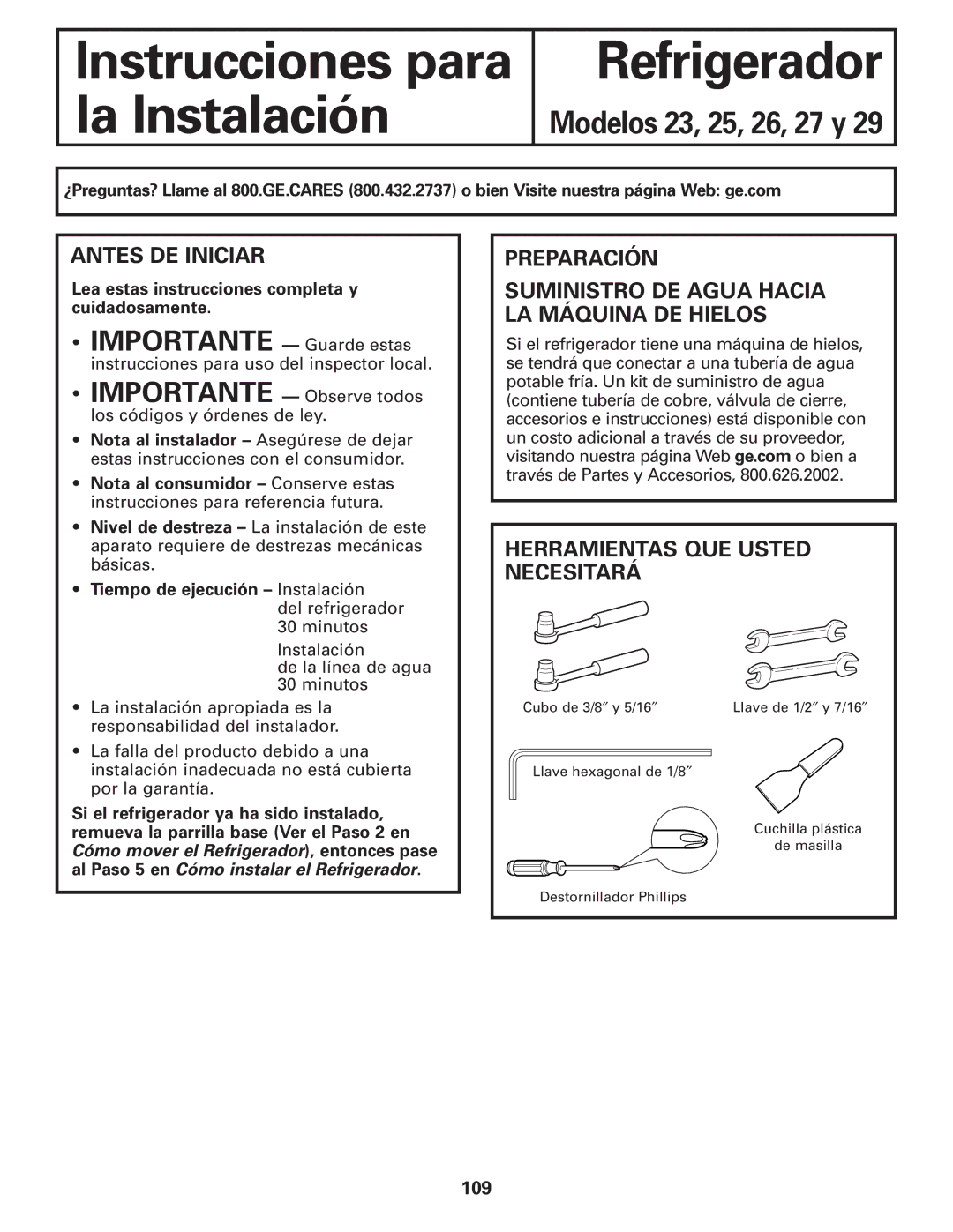 GE 200D8074P017 installation instructions Refrigerador, Antes DE Iniciar 