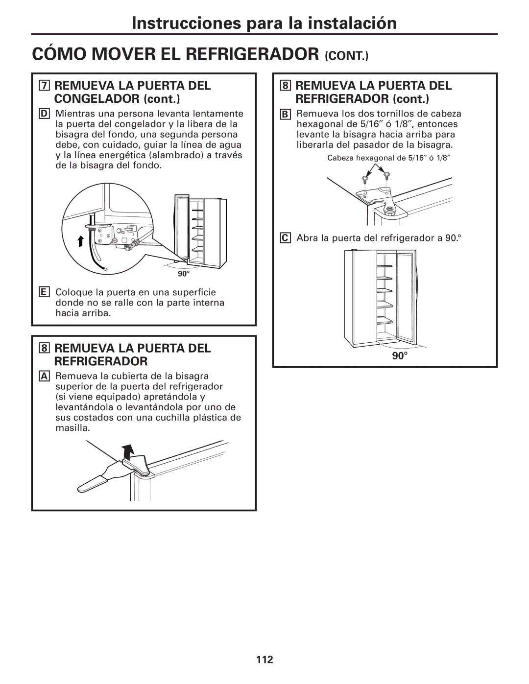 GE 200D8074P017 installation instructions Remueva LA Puerta DEL Congelador, Remueva LA Puerta DEL Refrigerador 