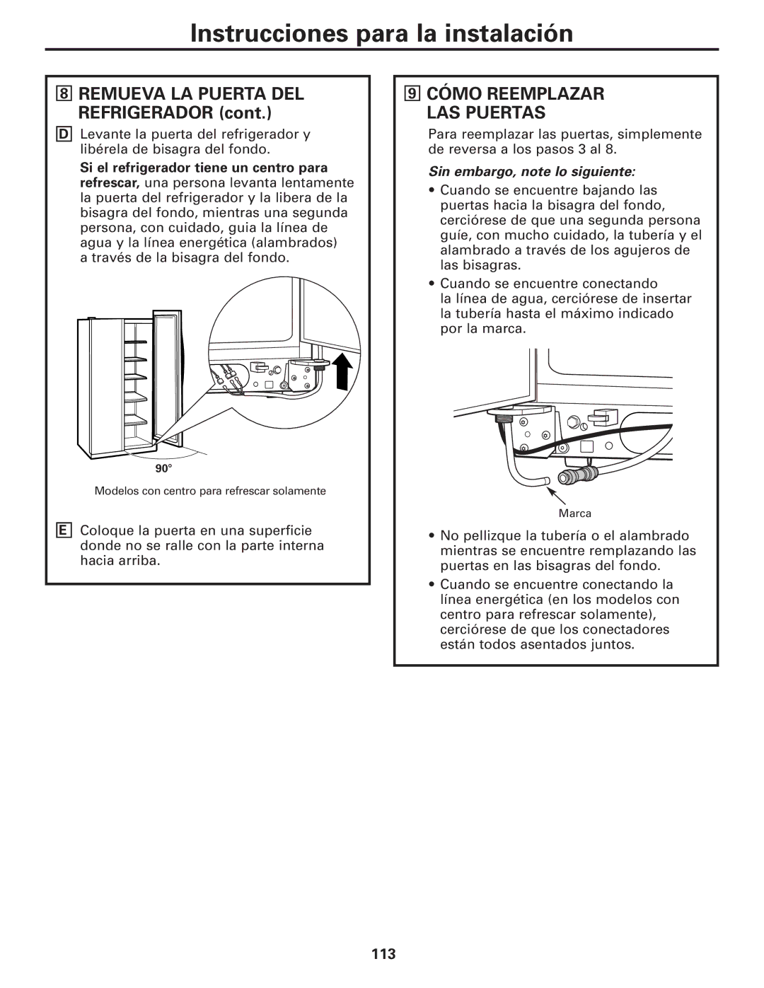 GE 200D8074P017 installation instructions Cómo Reemplazar LAS Puertas, Sin embargo, note lo siguiente 