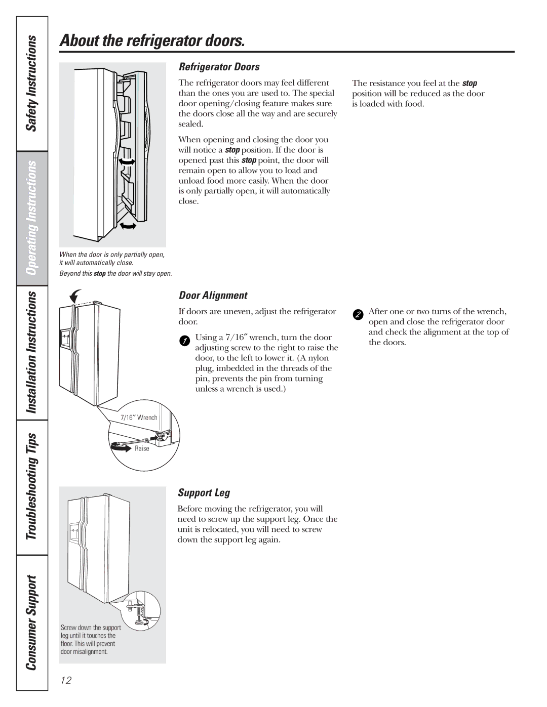 GE 200D8074P017 installation instructions About the refrigerator doors, Tips, Consumer Support Troubleshooting 