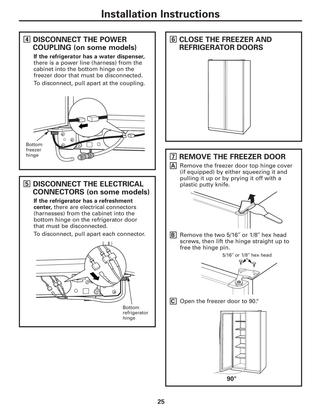 GE 200D8074P017 installation instructions Remove the Freezer Door, Disconnect the Power Coupling on some models 