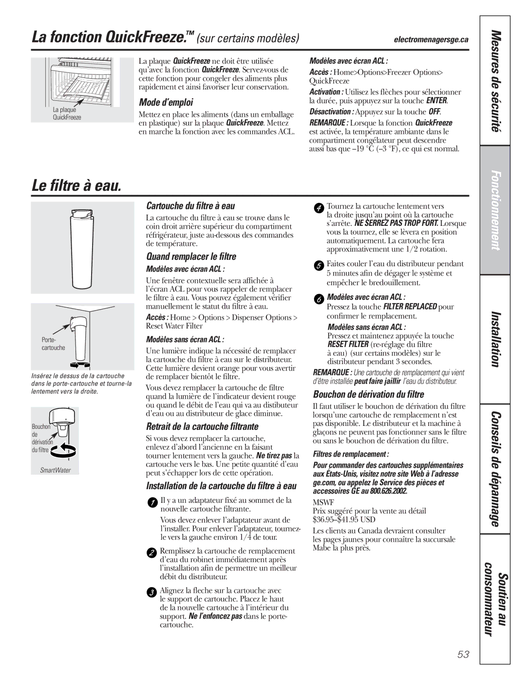 GE 200D8074P017 La fonction QuickFreeze. sur certains modèles, Le filtre à eau, De sécurité, Installation Conseils de 