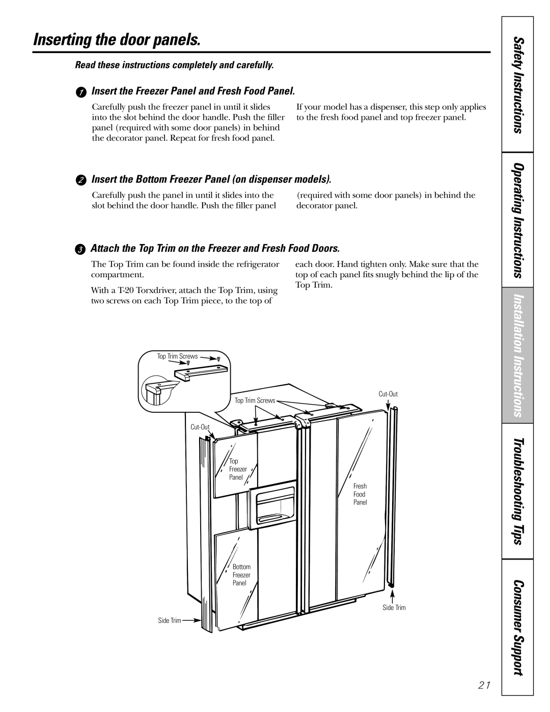 GE 200D8074P017 installation instructions Inserting the door panels, Troubleshooting Tips Consumer Support 