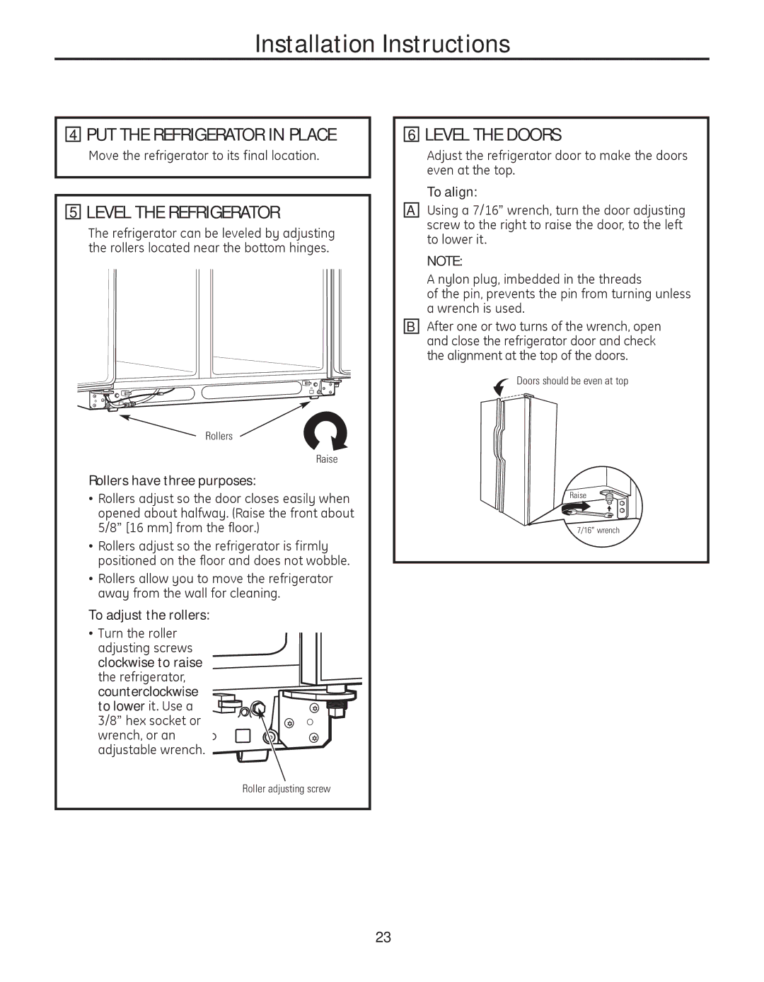 GE 200D8074P039 operating instructions PUT the Refrigerator in Place, Level the Refrigerator, Level the Doors 