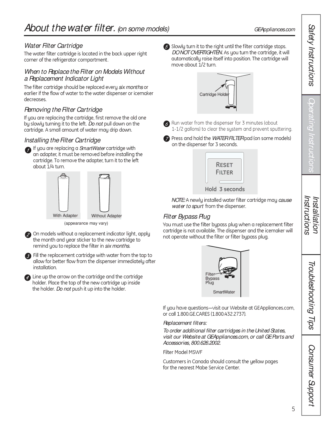 GE 200D8074P039 Water Filter Cartridge, Removing the Filter Cartridge, Installing the Filter Cartridge, Filter Bypass Plug 