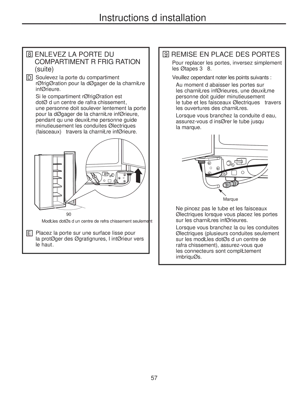 GE 200D8074P039 operating instructions Remise EN Place DES Portes, Veuillez cependant noter les points suivants, La marque 