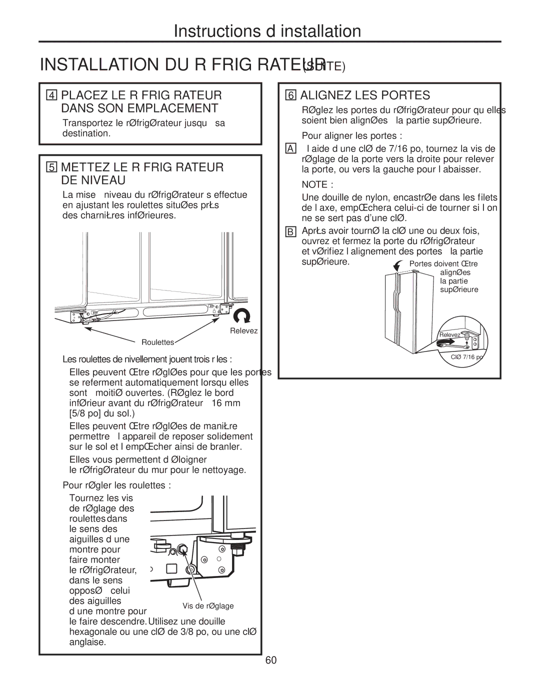 GE 200D8074P039 operating instructions Installation DU Réfrigérateur Suite, Alignez LES Portes 