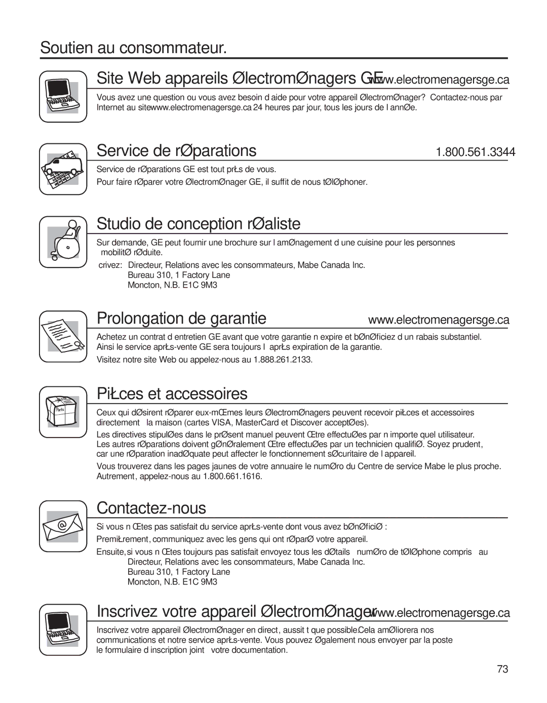 GE 200D8074P039 operating instructions Soutien au consommateur Service de réparations, Prolongation de garantie 