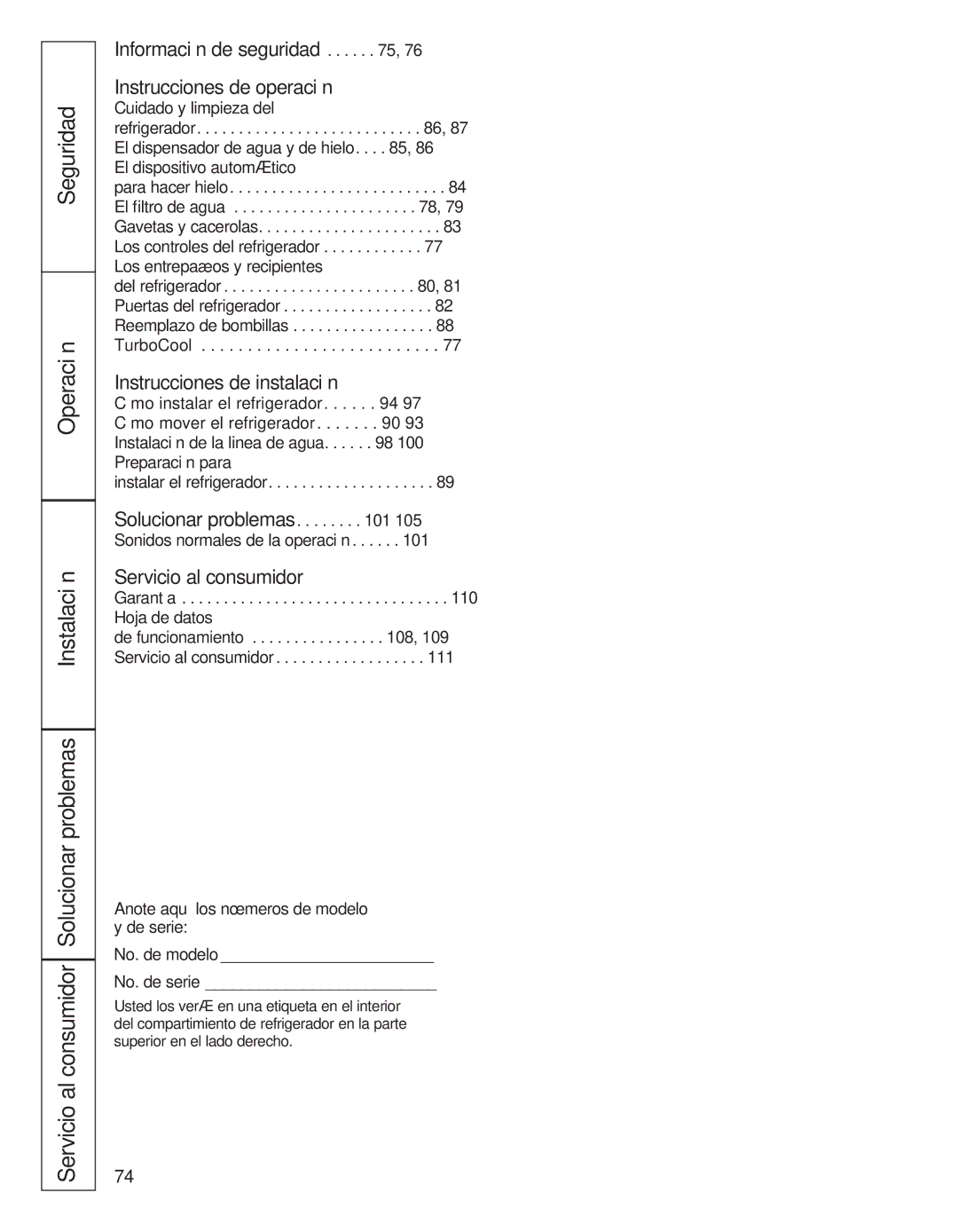 GE 200D8074P039 operating instructions Cuidado y limpieza del, Instalar el refrigerador 