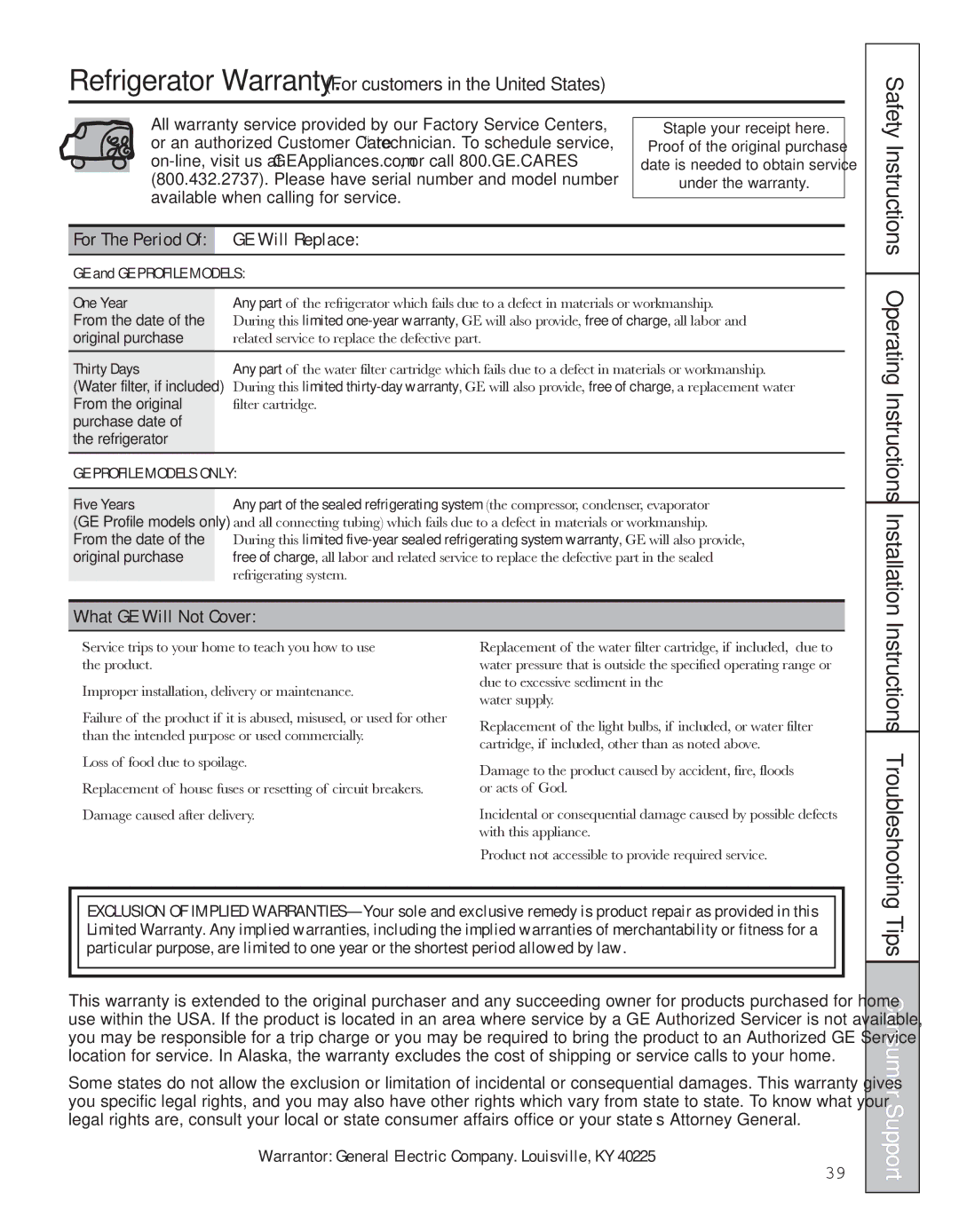 GE 200D8074P044 GE Will Replace, What GE Will Not Cover, Warrantor General Electric Company. Louisville, KY 