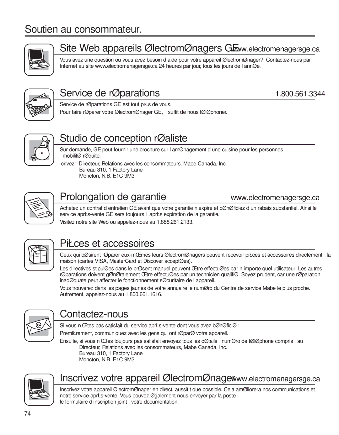 GE 200D8074P044 installation instructions Soutien au consommateur, Service de réparations 