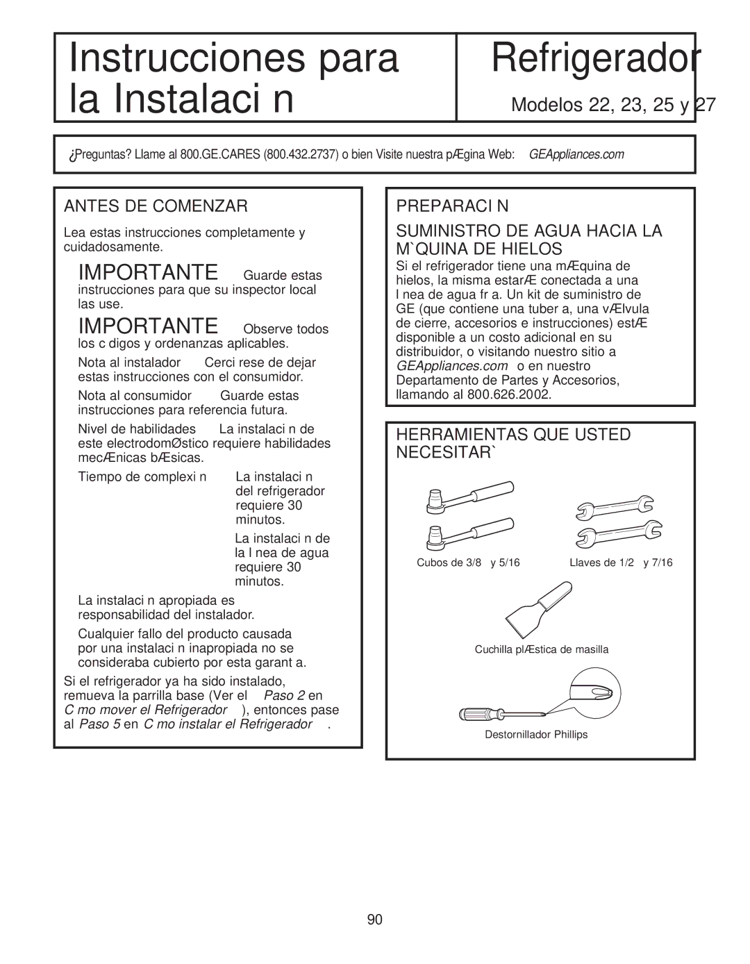 GE 200D8074P044 installation instructions Antes DE Comenzar, Lea estas instrucciones completamente y cuidadosamente 