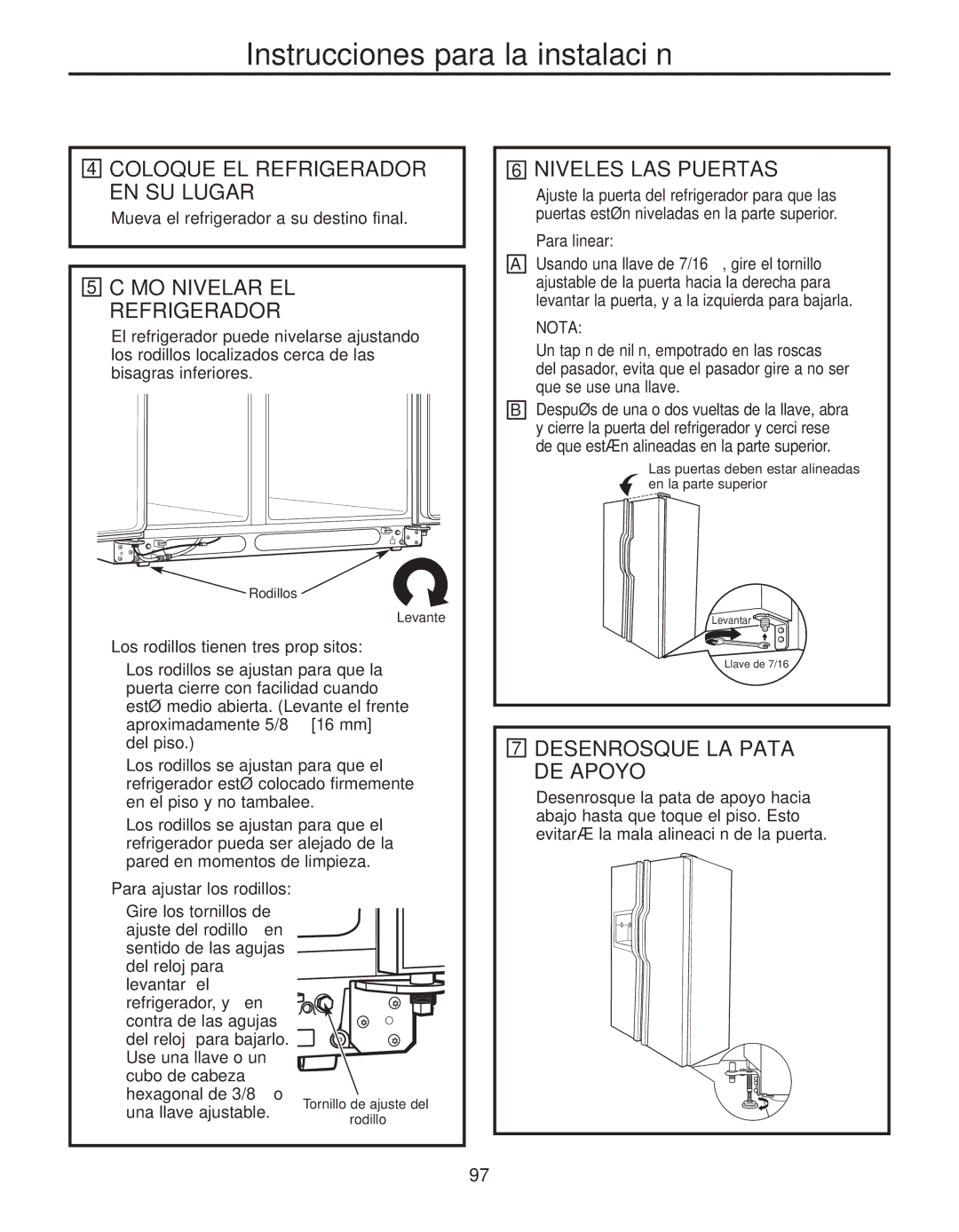 GE 200D8074P044 installation instructions Cómo Nivelar EL Refrigerador, Niveles LAS Puertas, Desenrosque LA Pata DE Apoyo 