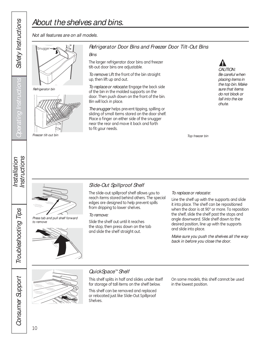 GE 200D8074P050 installation instructions About the shelves and bins, Operating Instructions Safety, Troubleshooting Tips 