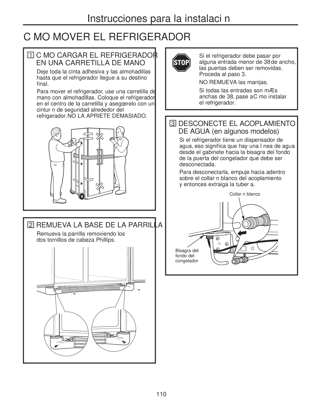 GE 200D8074P050 Cómo Mover EL Refrigerador, Remueva LA Base DE LA Parrilla, No Remueva las manijas 