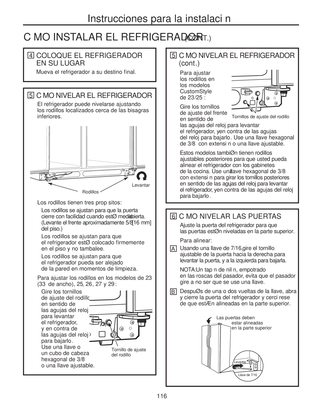 GE 200D8074P050 Cómo Nivelar EL Refrigerador, Cómo Nivelar LAS Puertas, Los rodillos tienen tres propósitos, Para alinear 