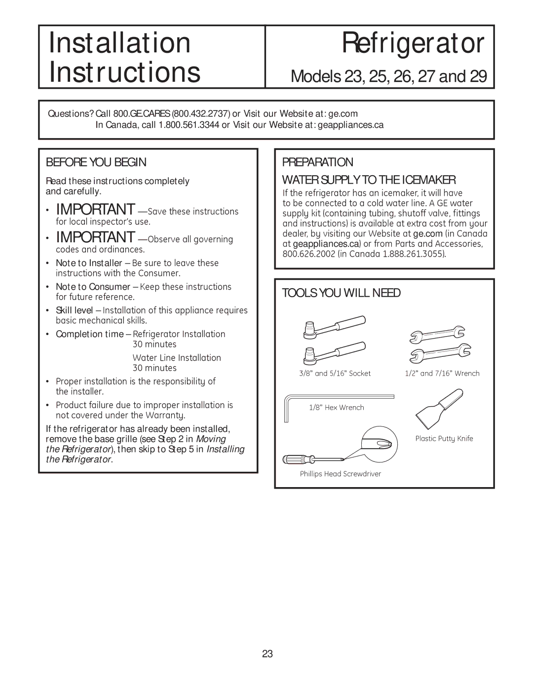 GE 200D8074P050 installation instructions Before YOU Begin, Preparation Water Supply to the Icemaker 