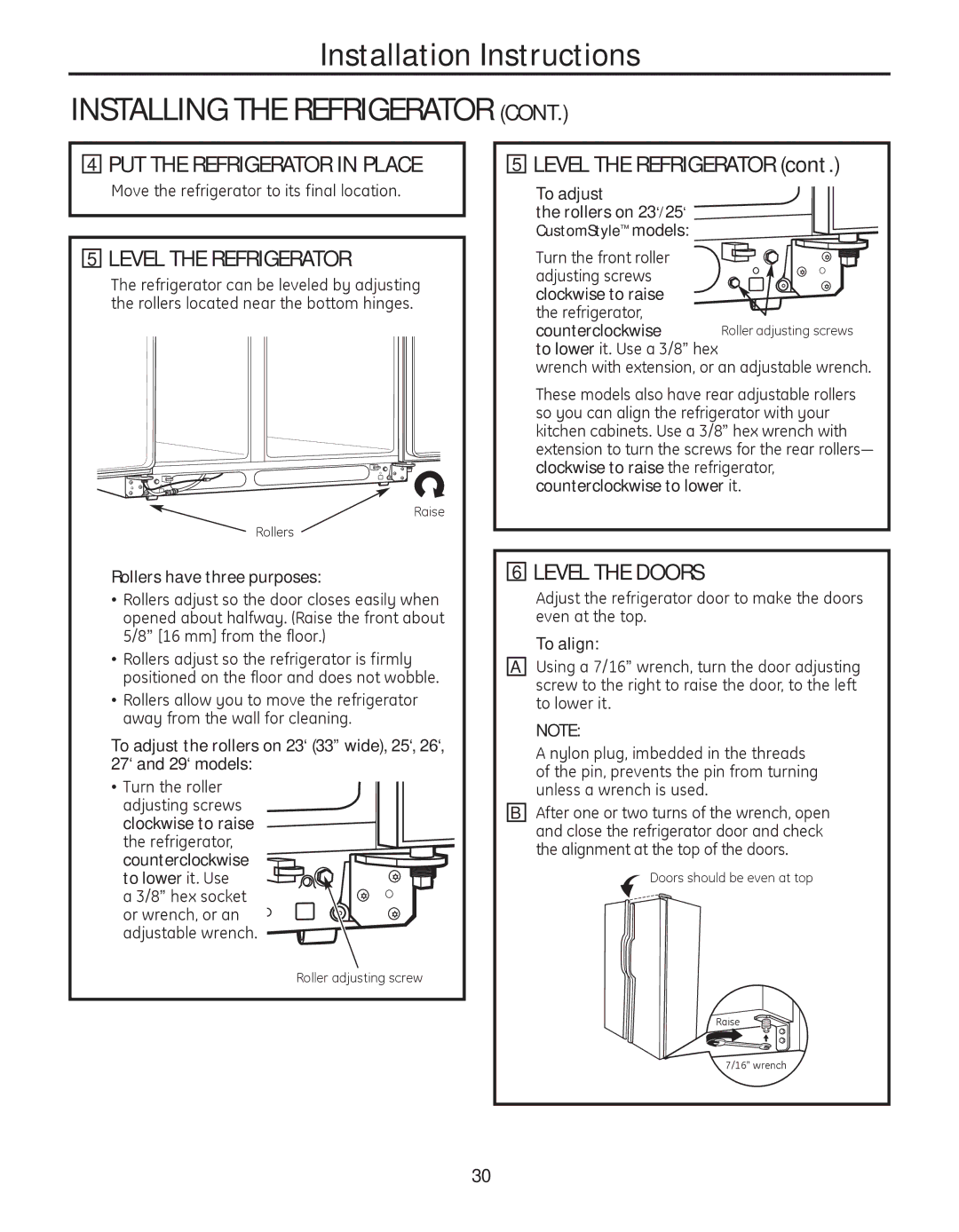 GE 200D8074P050 installation instructions PUT the Refrigerator in Place, Level the Refrigerator, Level the Doors 