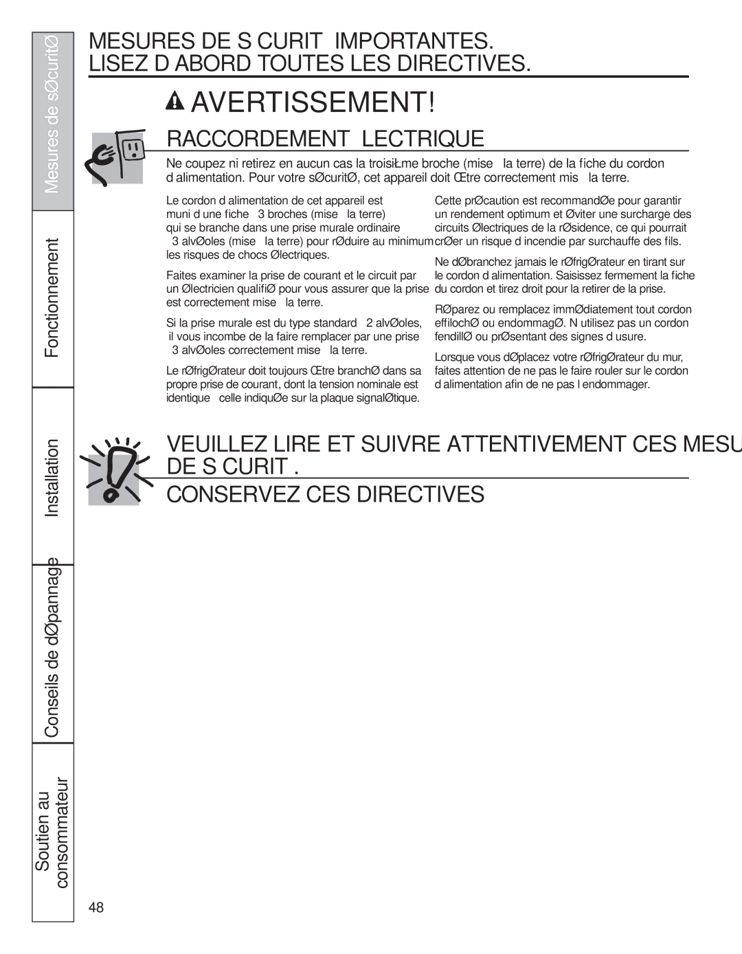 GE 200D8074P050 installation instructions Mesures de sécurité, Ne débranchez jamais le réfrigérateur en tirant sur 