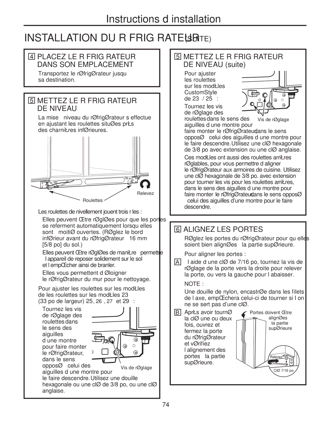 GE 200D8074P050 installation instructions Installation DU Réfrigérateur Suite, Alignez LES Portes 