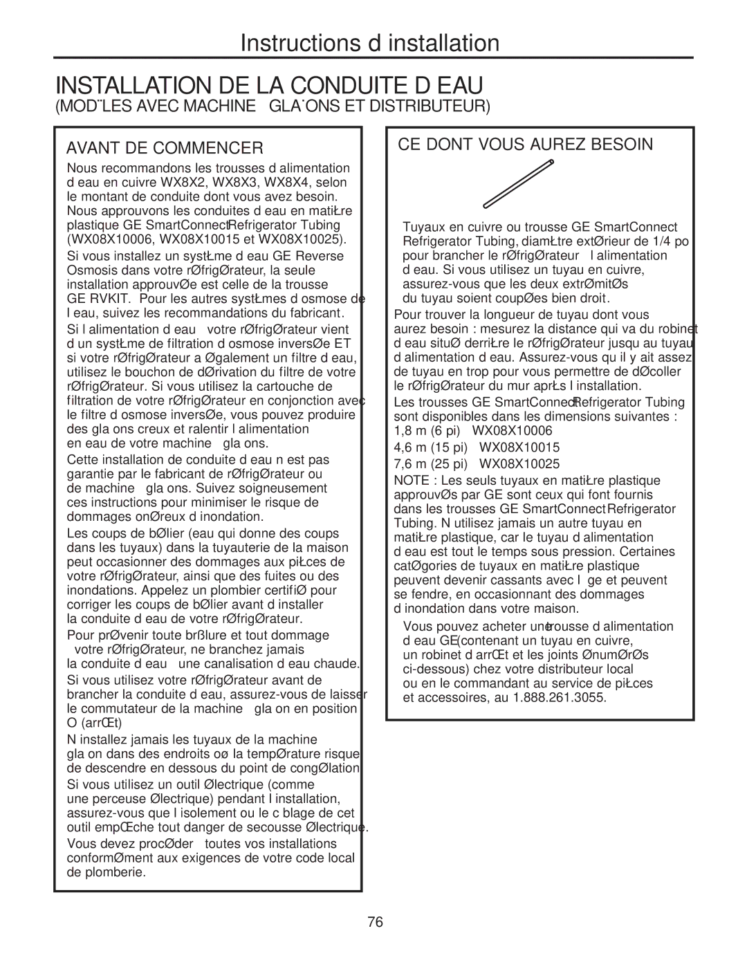 GE 200D8074P050 installation instructions Installation DE LA Conduite D’EAU, CE Dont Vous Aurez Besoin 