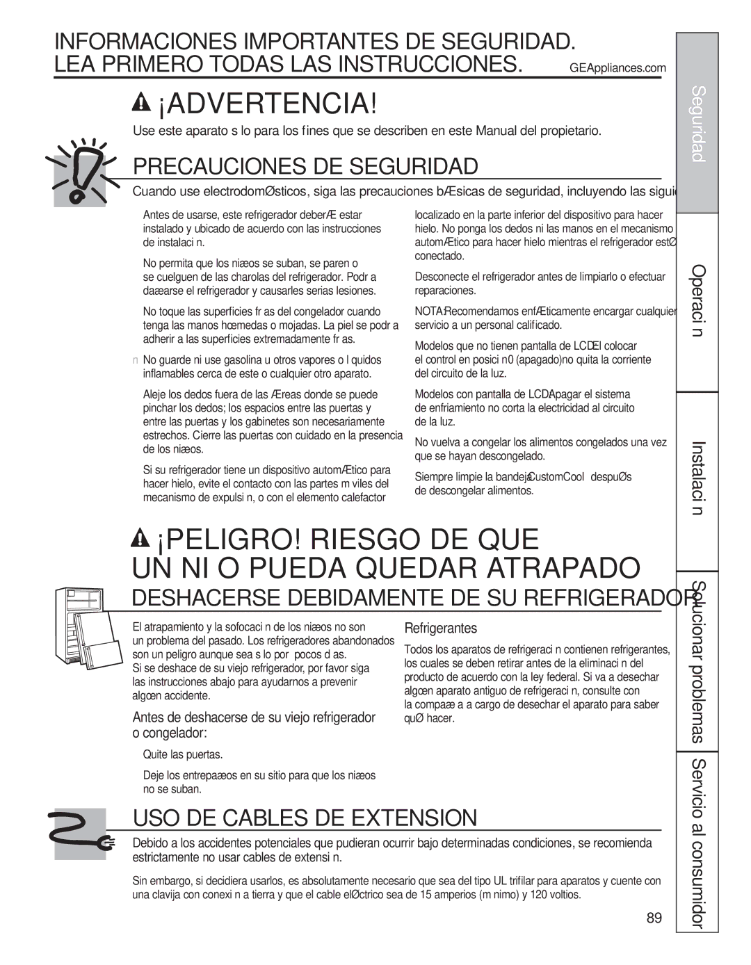 GE 200D8074P050 Seguridad, Al consumidor, Antes de deshacerse de su viejo refrigerador o congelador, Refrigerantes 