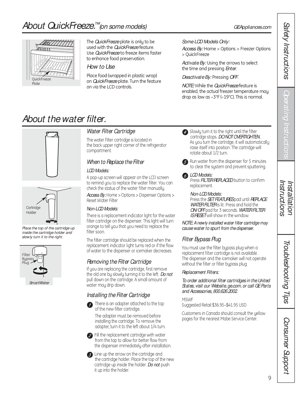 GE 200D8074P050 installation instructions About QuickFreeze.on some models, About the water filter, Instructions Operating 