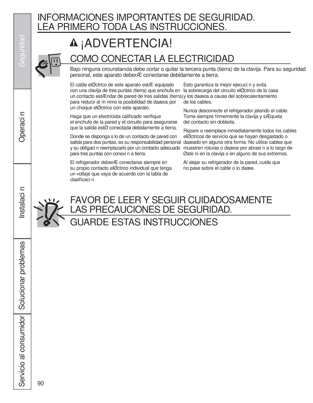 GE 200D8074P050 installation instructions Como Conectar LA Electricidad, Haga que un electricista calificado verifique 