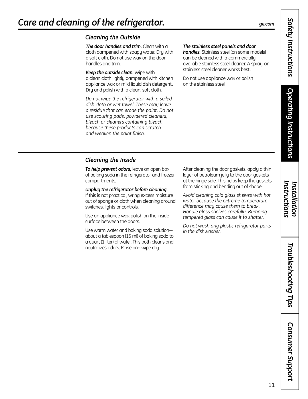 GE 200D9366P004 operating instructions Care and cleaning of the refrigerator, Cleaning the Outside, Cleaning the Inside 