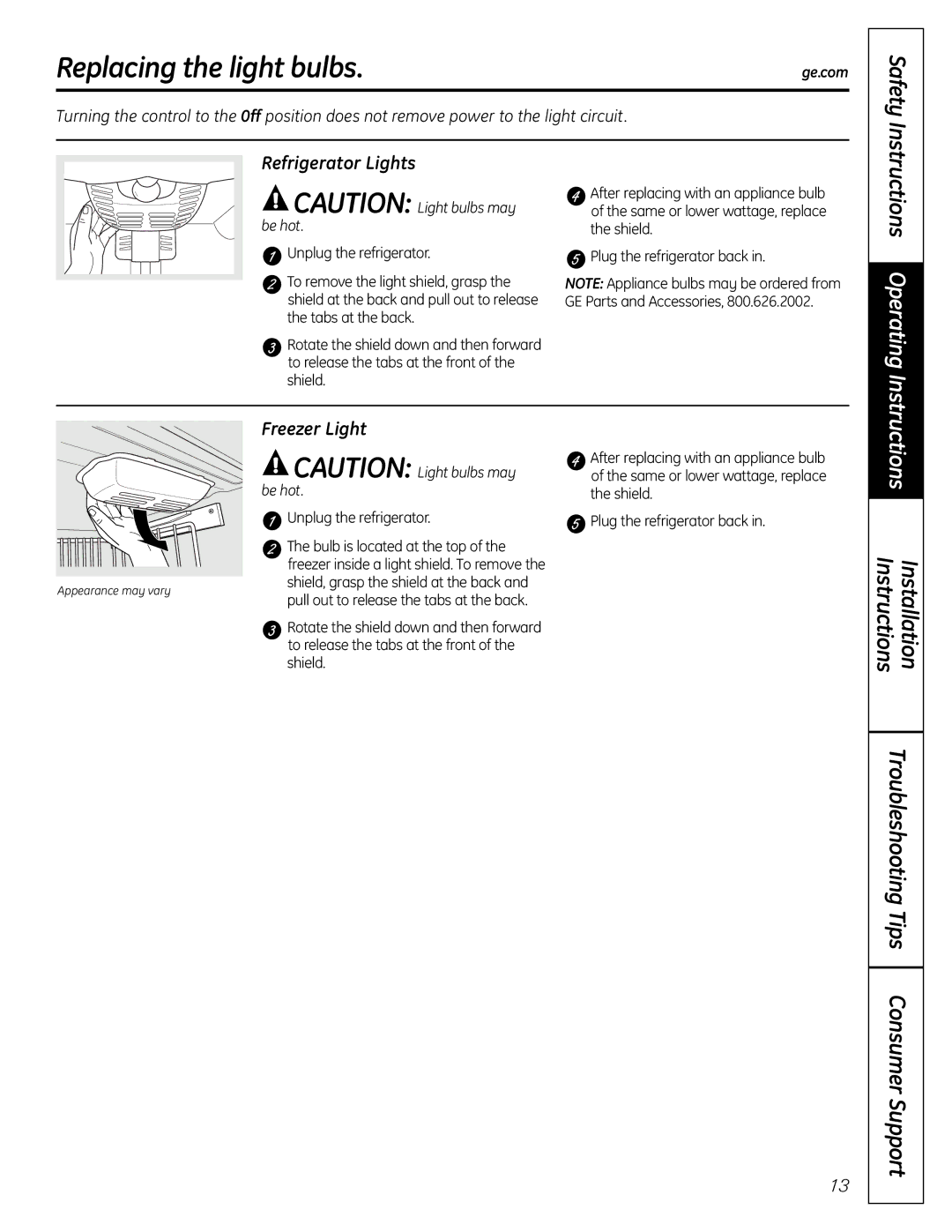 GE 200D9366P004 operating instructions Replacing the light bulbs, Refrigerator Lights, Freezer Light 