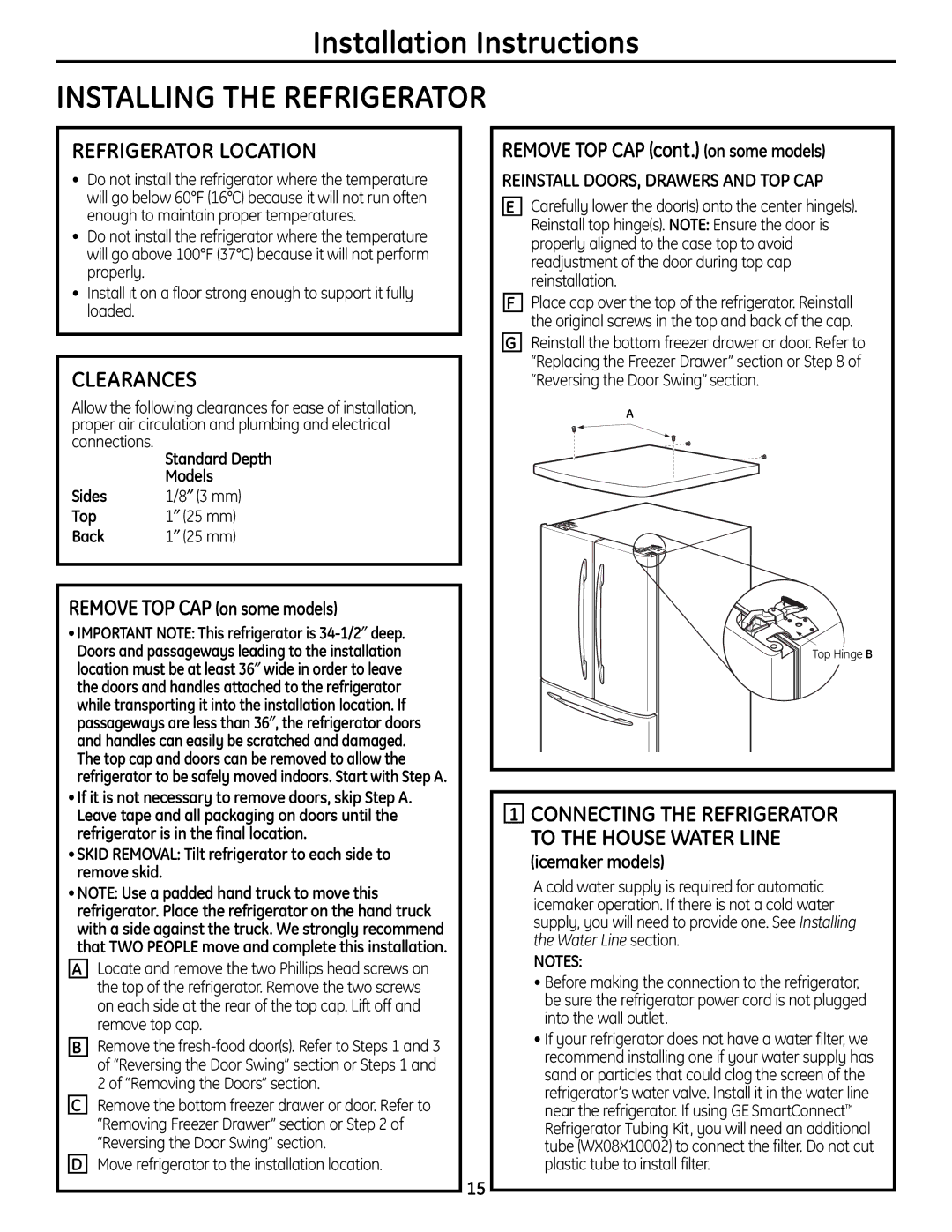 GE 200D9366P004 operating instructions Refrigerator Location, Clearances, Removetop CAP cont. on some models 