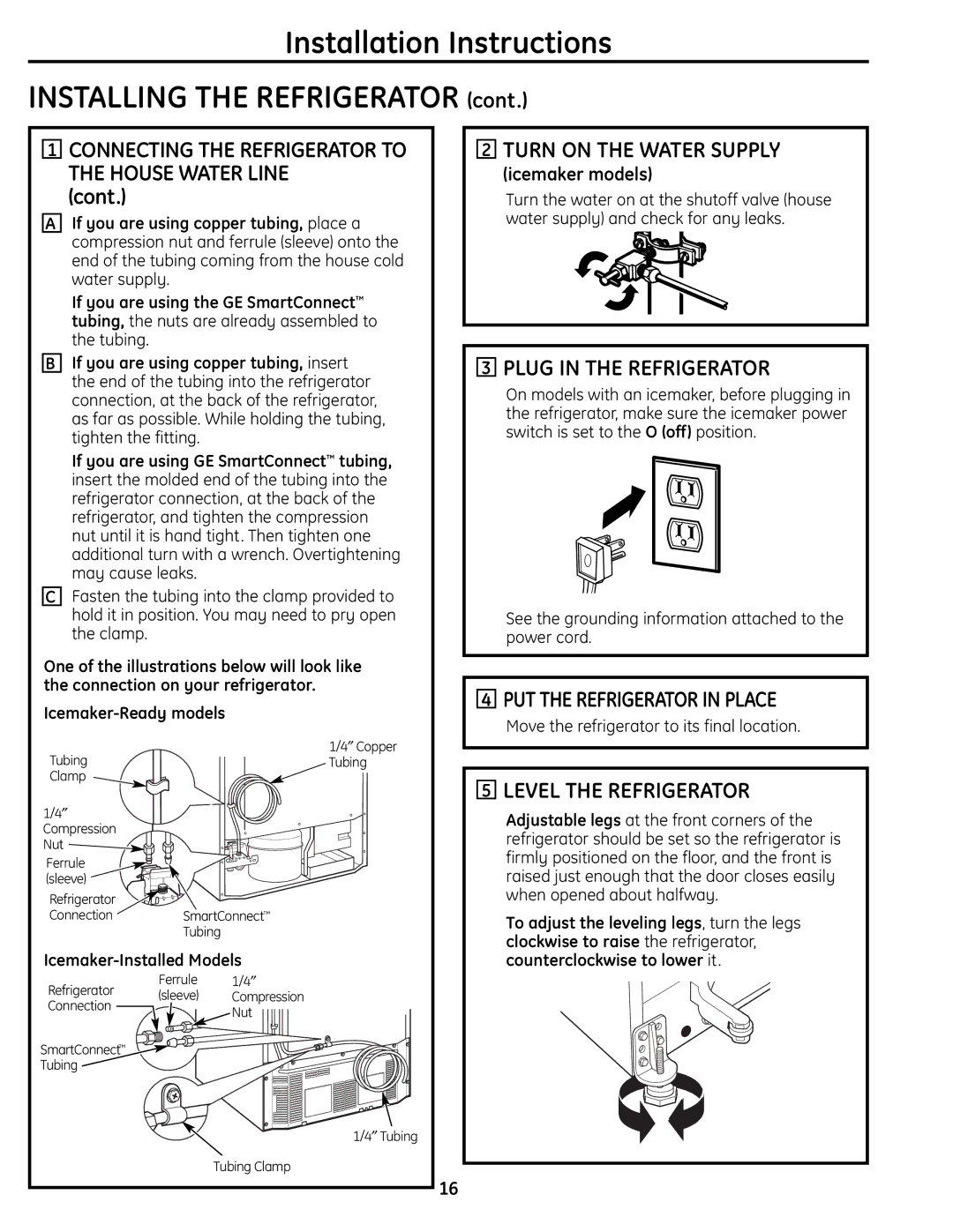 GE 200D9366P004 Cont, Turn on the Water Supply, Plug in the Refrigerator, PUT Therefrigerator in Place 