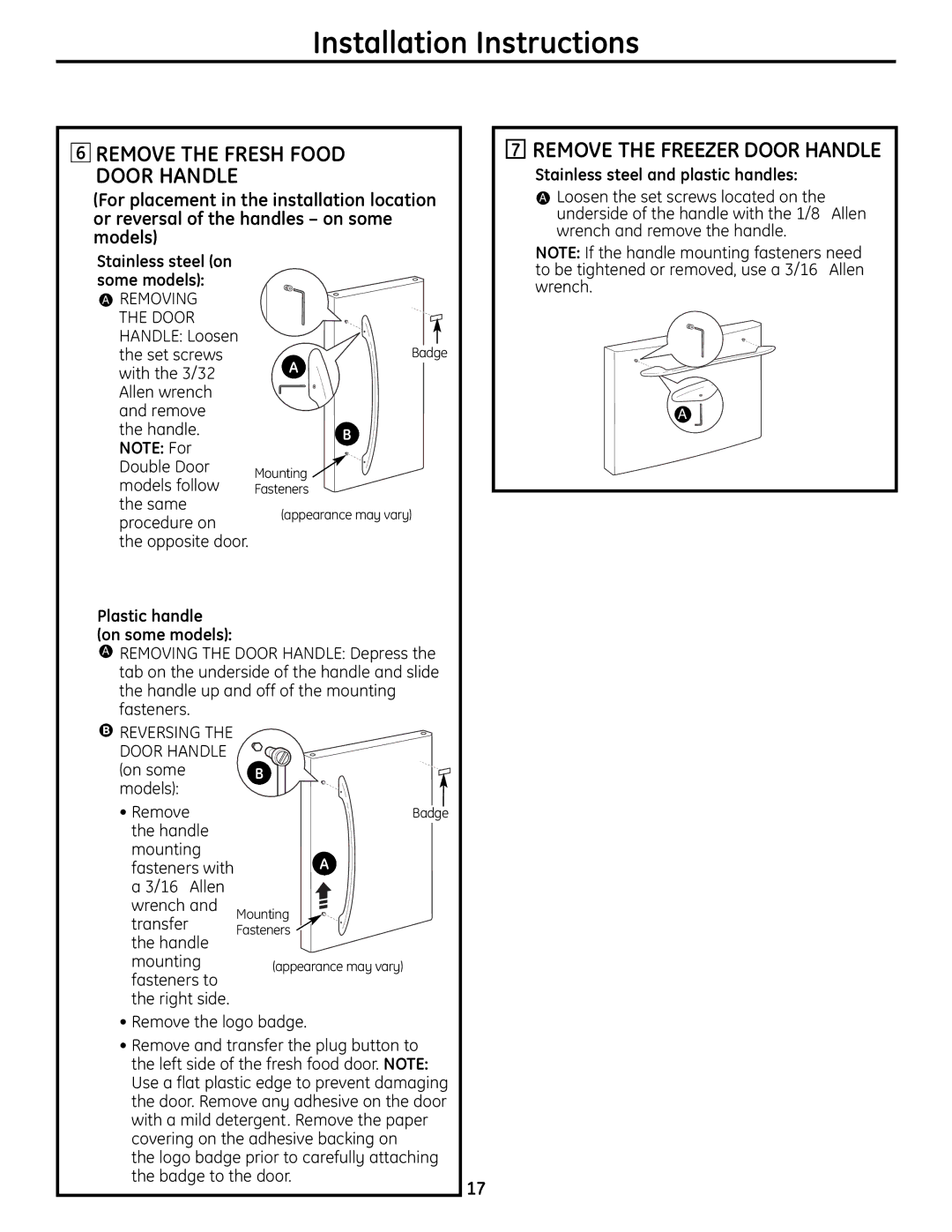 GE 200D9366P004 operating instructions Remove the Fresh Food Door Handle, Remove the Freezerdoorhandle 