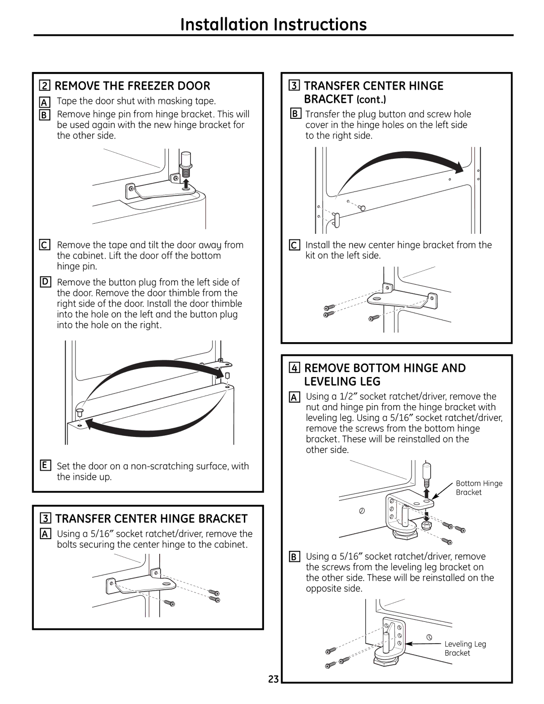 GE 200D9366P004 Remove the Freezer Door, Transfer Center Hinge Bracket, Remove Bottom Hinge and Leveling LEG 