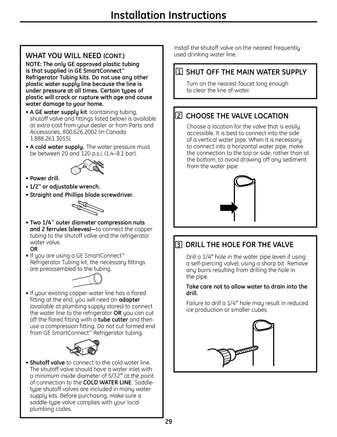 GE 200D9366P004 Shut OFF the Main Water Supply, Choose the Valve Location, Drill the Hole for the Valve 