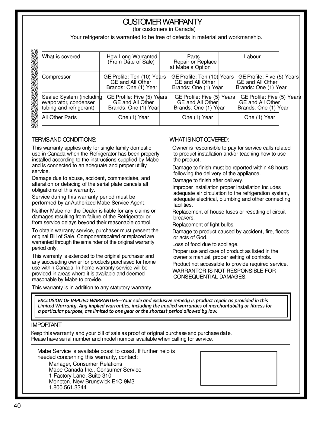 GE 200D9366P004 operating instructions Terms and Conditions, What is not Covered 