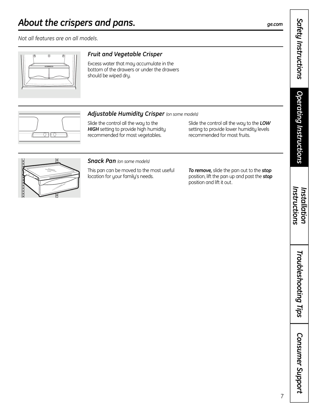 GE 200D9366P004 About the crispers and pans, Fruit and Vegetable Crisper, Adjustable Humidity Crisper on some models 