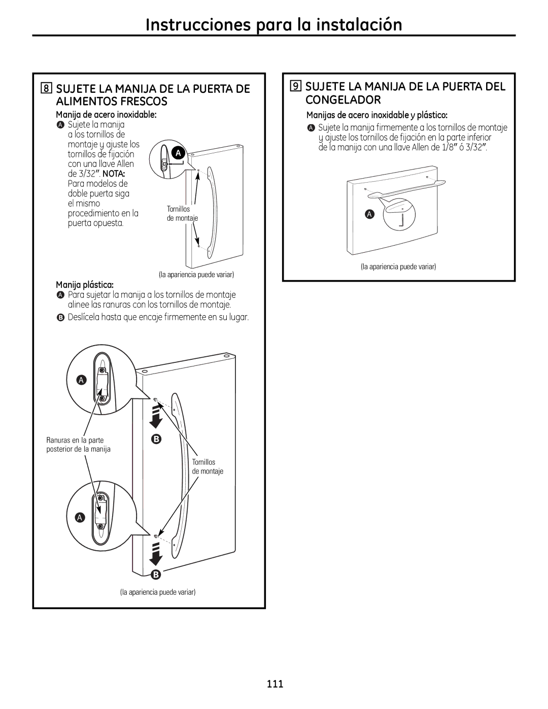 GE 200D9366P019 installation instructions Sujete LA Manija DE LA Puerta DEL Congelador, 111, Manija plástica 