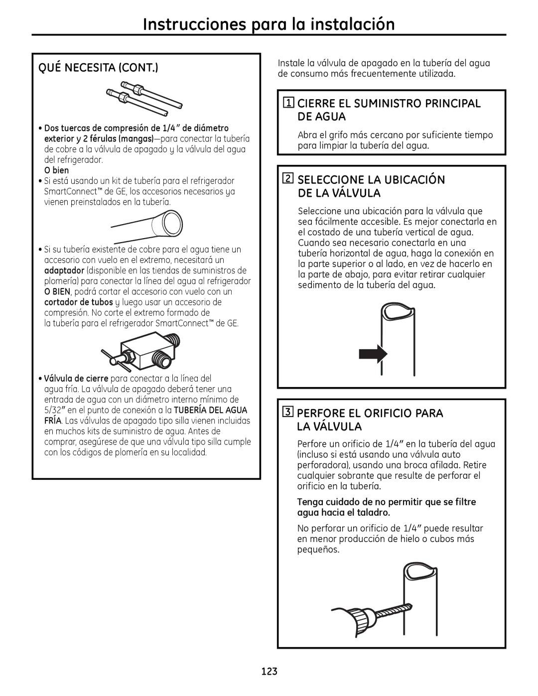 GE 200D9366P019 installation instructions Cierre EL Suministro Principal DE Agua, Perfore EL Orificio Para LA Válvula, 123 