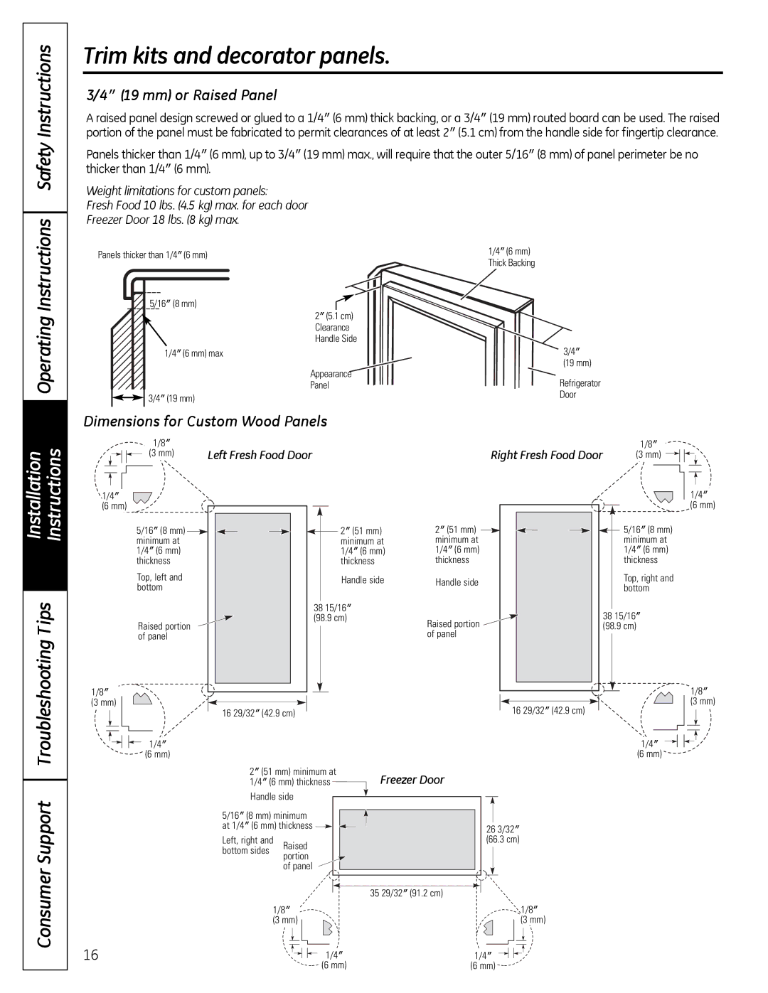 GE 200D9366P019 installation instructions Operating Instructions Safety Instructions, Support, ″ 19 mm or Raised Panel 