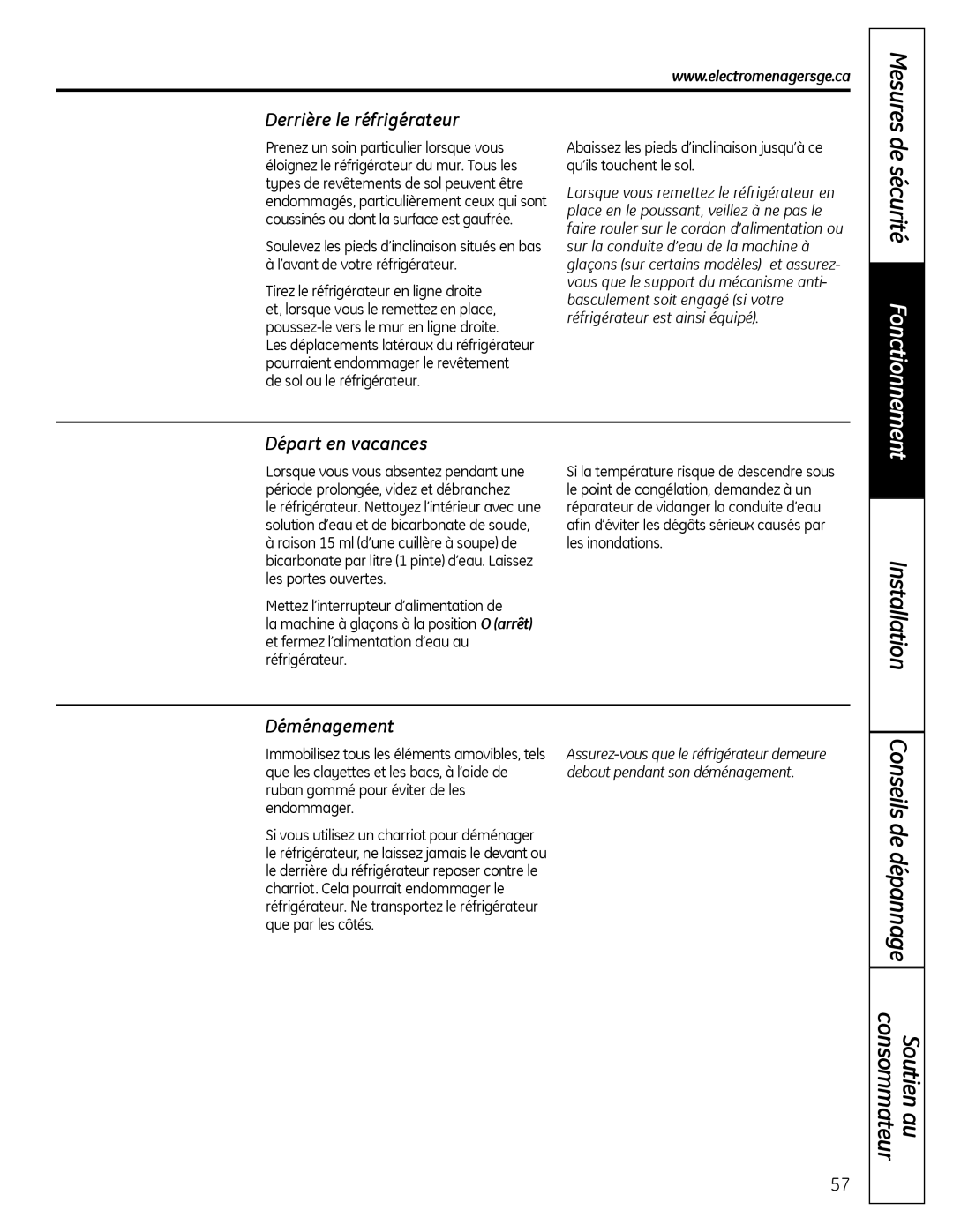 GE 200D9366P019 installation instructions Derrière le réfrigérateur, Départ en vacances, Déménagement 